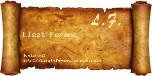 Liszt Ferenc névjegykártya